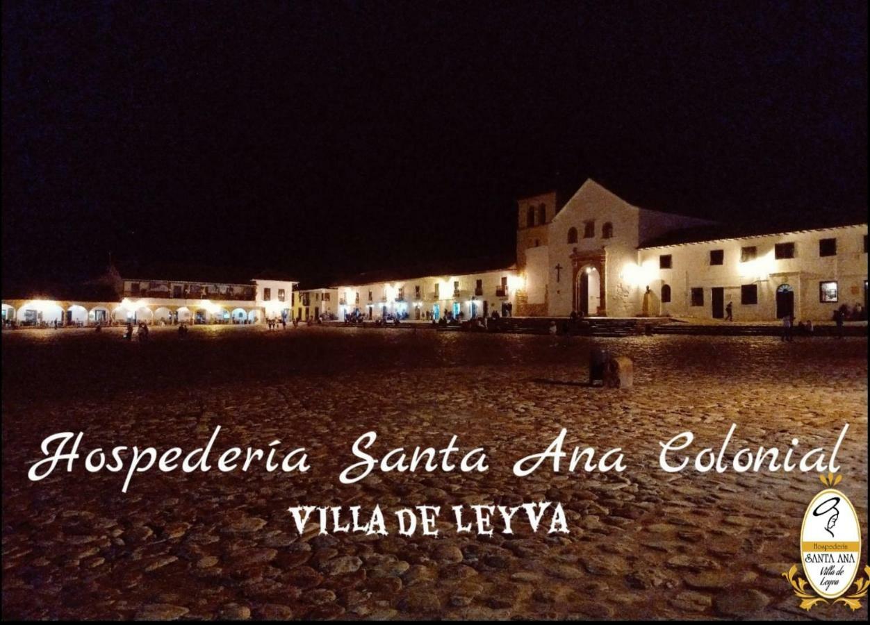 Hospederia Santa Ana Hotel Villa de Leyva Exterior foto